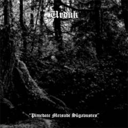 Pimedate Metsade Sügavustes